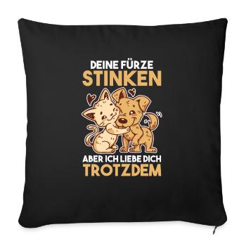 Deine Fürze stinken aber Ich liebe Dich - Sofakissenbezug 45 x 45 cm - Schwarz - Vorne