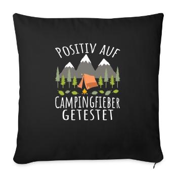 Camping Positiv auf Campingfieber Busausbau - Sofakissenbezug 45 x 45 cm - Schwarz - Vorne