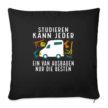 Camping Studieren kann jeder Van ausbau - Sofakissenbezug 45 x 45 cm - Schwarz - Vorne