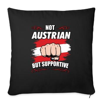 Not Austrian But Supportive Travel Tourist - Sofakissenbezug 45 x 45 cm - Schwarz - Vorne