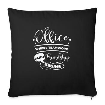 Coworker Friendship Office Work Family Teamwork - Sofa pillowcase 17,3'' x 17,3'' (45 x 45 cm) - black - Front