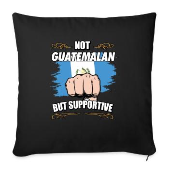 Not Guatemalan But Supportive Travel Tourist - Sofa pillowcase 17,3'' x 17,3'' (45 x 45 cm) - black - Front