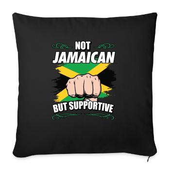 Not Jamaican But Supportive Travel Tourist Jamaica - Sofakissenbezug 45 x 45 cm - Schwarz - Vorne