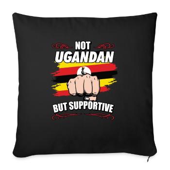 Not Ugandan But Supportive Travel Tourist Ugandan - Sofa pillowcase 17,3'' x 17,3'' (45 x 45 cm) - black - Front