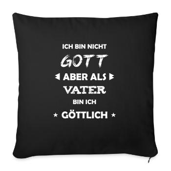Vater Geschenk Spruch - Sofakissenbezug 45 x 45 cm - Schwarz - Vorne