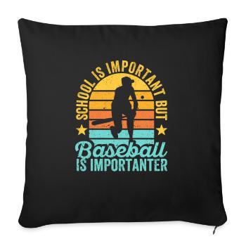 School Matters Baseball Importanter Funny - Sofa pillowcase 17,3'' x 17,3'' (45 x 45 cm) - black - Front