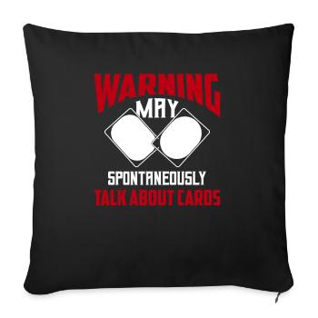 Warning may spontaneously talk about cards TCG Tra - Sofa pillowcase 17,3'' x 17,3'' (45 x 45 cm) - black - Front