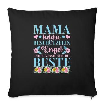 Mama Heldin Beschützerin Engel Die Beste Mutter - Sofakissenbezug 45 x 45 cm - Schwarz - Vorne