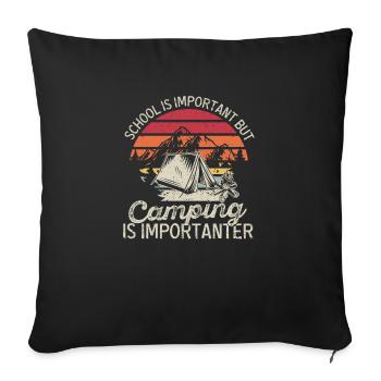 L’école est importante, mais le camping est plus important - Housse de coussin décorative 45 x 45 cm - noir - Devant