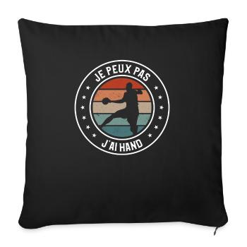 Je Peux Pas J'ai Hand Handball Handballeur - Housse de coussin décorative 45 x 45 cm - noir - Devant