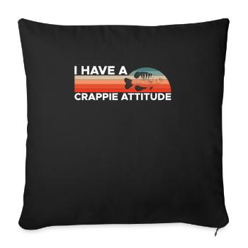 Vintage Retro I Have A Crappie Attitude - Sofa pillowcase 17,3'' x 17,3'' (45 x 45 cm) - black - Front