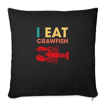 I Eat Crawfish - Sofa pillowcase 17,3'' x 17,3'' (45 x 45 cm) - black - Front