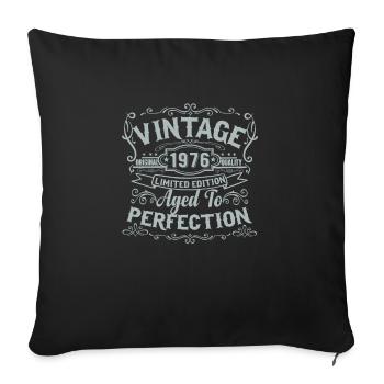 Limited Edition 1976 Vintage. Aged to Perfection - Sofa pillowcase 17,3'' x 17,3'' (45 x 45 cm) - black - Front