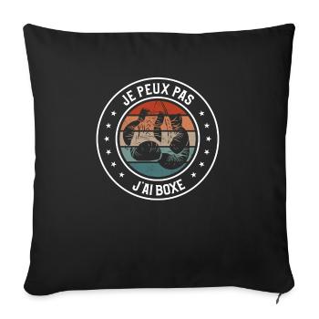 Je Peux Pas J'ai Boxe Boxeur - Housse de coussin décorative 45 x 45 cm - noir - Devant
