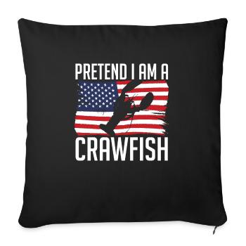 Pretend I Am A Crawfish - Sofa pillowcase 17,3'' x 17,3'' (45 x 45 cm) - black - Front