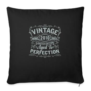 Limited Edition 2010 Vintage. Aged to Perfection - Sofa pillowcase 17,3'' x 17,3'' (45 x 45 cm) - black - Front