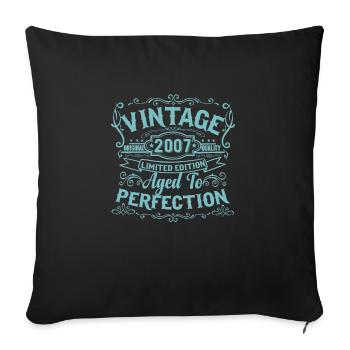 Limited Edition 2007 Vintage. Aged to Perfection - Sofa pillowcase 17,3'' x 17,3'' (45 x 45 cm) - black - Front