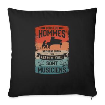 Mais Les Meilleurs Sont Musiciens Musique Musicien - Housse de coussin décorative 45 x 45 cm - noir - Devant