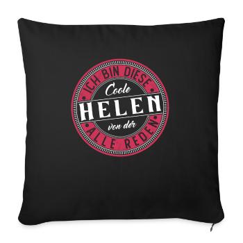 Helen Geschenkidee Geschenk Geburtstag - Sofakissenbezug 45 x 45 cm - Schwarz - Vorne