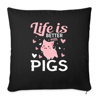 Life is better with pigs piglet pink - Sofa pillowcase 17,3'' x 17,3'' (45 x 45 cm) - black - Front
