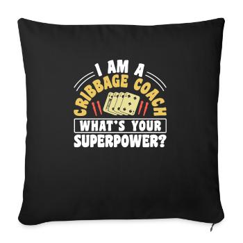 Je suis un cadeau de chemise d’entraîneur de cribbage - Housse de coussin décorative 45 x 45 cm - noir - Devant