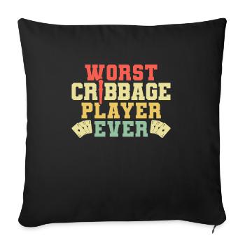 Le pire joueur de cribbage de tous les temps cadeau de maillot - Housse de coussin décorative 45 x 45 cm - noir - Devant