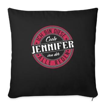 Jennifer Geschenkidee Geschenk Geburtstag - Sofakissenbezug 45 x 45 cm - Schwarz - Vorne