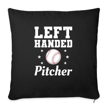 Linkshänder Pitcher Lustiger Lefty Baseballspieler - Sofakissenbezug 45 x 45 cm - Schwarz - Vorne