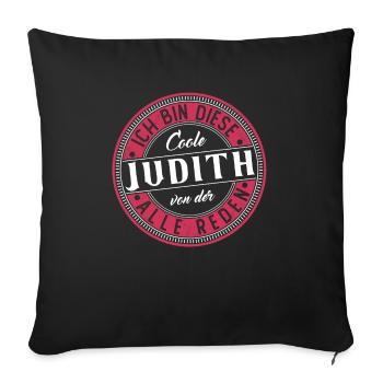 Judith Geschenkidee Geschenk Geburtstag - Sofakissenbezug 45 x 45 cm - Schwarz - Vorne