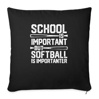 Schule ist wichtig, aber Softball ist noch wichtig - Sofakissenbezug 45 x 45 cm - Schwarz - Vorne