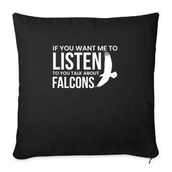 If You Want Me To Listen ... Falkner Shirt - Sofa pillowcase 17,3'' x 17,3'' (45 x 45 cm) - black - Front