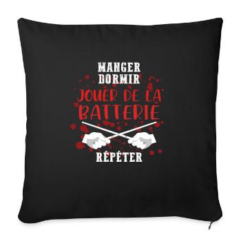 Cadeau Baguettes De Batterie Drums Humour Musicien - Housse de coussin décorative 45 x 45 cm - noir - Devant