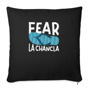Fear La Chancla Funny Cinco de Mayo Spanish - Sofa pillowcase 17,3'' x 17,3'' (45 x 45 cm) - black - Front