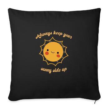Always Keep Your Sunny Side Up Cute Sun Designs - Sofa pillowcase 17,3'' x 17,3'' (45 x 45 cm) - black - Front