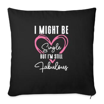 Single Status Fabulous Independent Single Quotes - Sofakissenbezug 45 x 45 cm - Schwarz - Vorne