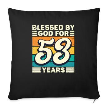 53 années de cadeaux d’anniversaire drôle de dicton - Housse de coussin décorative 45 x 45 cm - noir - Devant