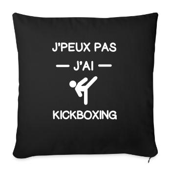 Je peux pas j'ai kickboxing cadeau kickboxeur - Housse de coussin décorative 45 x 45 cm - noir - Devant