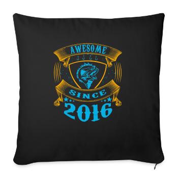 Awesome since 2016. Angel, Angler Birthday - Sofa pillowcase 17,3'' x 17,3'' (45 x 45 cm) - black - Front