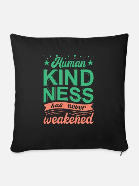 Human Kindness - Sofakissenbezug 45 x 45 cm - Schwarz