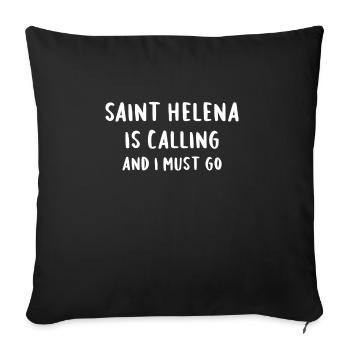 Saint Helena Is Calling And I Must Go - Sofa pillowcase 17,3'' x 17,3'' (45 x 45 cm) - black - Front