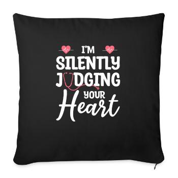 Je juge silencieusement votre cardiologue cardiaque - Housse de coussin décorative 45 x 45 cm - noir - Devant