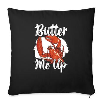 Butter Me Up Crawfish Eater Seafood Lobster Lover - Housse de coussin décorative 45 x 45 cm - noir - Devant