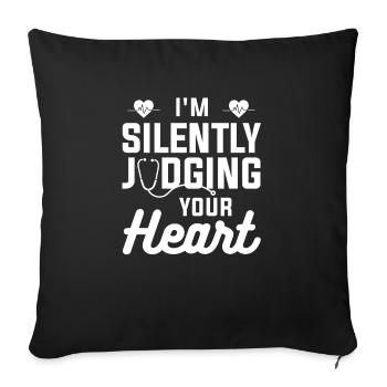 Je juge silencieusement votre cardiologue cardiaque - Housse de coussin décorative 45 x 45 cm - noir - Devant