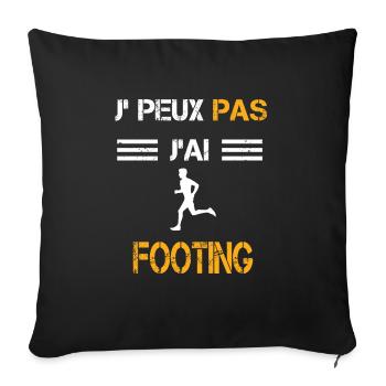 Je peux pas j'ai footing cadeau coureur - Housse de coussin décorative 45 x 45 cm - noir - Devant