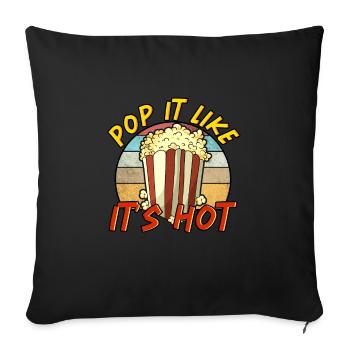 Pop It Like Its Hot - Sofa pillowcase 17,3'' x 17,3'' (45 x 45 cm) - black - Front