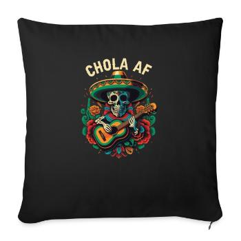 Chola AF Mexican American Pride Latin American - Sofakissenbezug 45 x 45 cm - Schwarz - Vorne