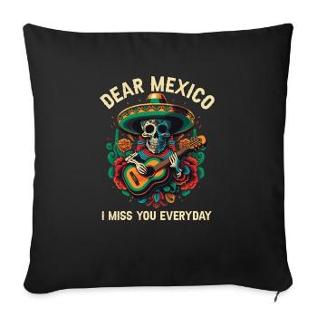 Cher Mexique, tu me manques tous les jours Mexicano Mexicana - Housse de coussin décorative 45 x 45 cm - noir - Devant