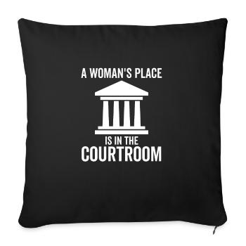 A Woman's Place is in The Courtroom - Sofa pillowcase 17,3'' x 17,3'' (45 x 45 cm) - black - Front