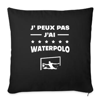 Je peux pas j'ai waterpolo cadeau waterpolo - Housse de coussin décorative 45 x 45 cm - noir - Devant