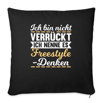 Ich Bin Nicht Verrückt - Sofakissenbezug 45 x 45 cm - Schwarz - Vorne